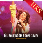 Dil Bole Boom Boom (Live) - MP3