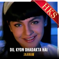  Dil Kyon Dhadakta Hai MP3 Karaoke
