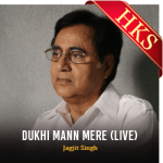Dukhi Mann Mere (Live) - MP3