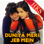 Saari Ki Saari Yeh Duniya Meri Jeb Mein - MP3