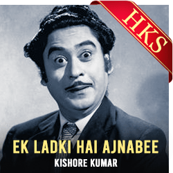  Ek Ladki Hai Ajnabee Video Karaoke with Lyrics