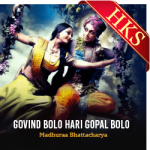 Govind Bolo Hari Gopal Bolo - MP3 