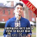 Thinking Out Loud | Itni Si Baat Hai (Mashup) - MP3