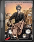 A Musical Tribute To Rajinikanth (With Guide) - MP3