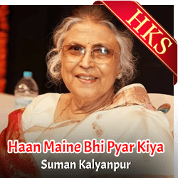  Haan Maine Bhi Pyar Kiya MP3 Karaoke