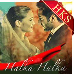  Halka Halka Video Karaoke with Lyrics