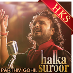 Halka Halka Suroor - MP3