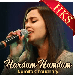 Hardum Humdum (Namita Choudhary) - MP3 + VIDEO