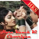 Kaanch Ki Choodiyaan - MP3