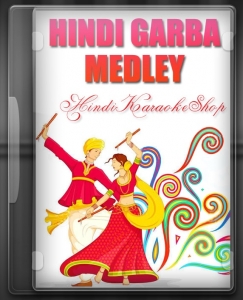 30 Mins Hindi Garba Medley - MP3 + VIDEO