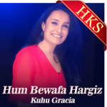 Hum Bewafa Hargiz (Reprised) - MP3 + VIDEO