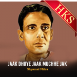 Jaak Dhuye Jaak Muchhe Jak - MP3