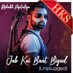 Jab Koi Baat Bigad (Unplugged) - MP3