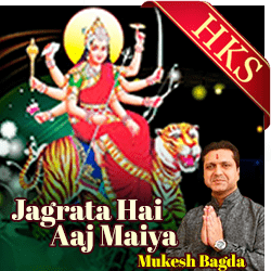  Jagrata Hai Aaj Maiya MP3 Karaoke