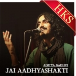 Jai Aadhyashakti (Bhajan) (Without Chorus) - MP3