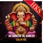 Jai Ganesh Jai Ganesh - MP3 + VIDEO