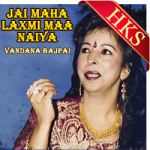 Jai Maha Laxmi Maa Naiya - MP3