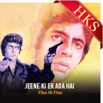 Jeene Ki Ek Ada Hai - MP3 + VIDEO