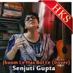 Jhoom Le Has Bol Le (Cover) - MP3