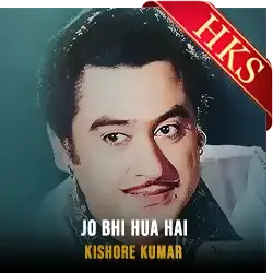  Jo Bhi Hua Hai MP3 Karaoke