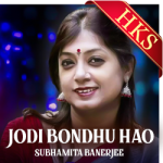 Jodi Bondhu Hao - MP3