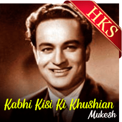 Kabhi Kisi Ki Khushian - MP3
