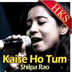  Kaise Ho Tum (Cover) Video Karaoke with Lyrics