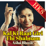 Kal Ki Raat Giri Thi Shabnam (Unreleased Song) - MP3 + VIDEO