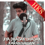 Jiya Dhadak Dhadak Jaaye (Uplugged) - MP3