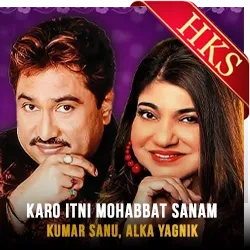  Karo Itni Mohabbat Sanam (Without Chorus) Video Karaoke with Lyrics
