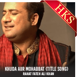  Khuda Aur Mohabbat (Title Song) MP3 Karaoke