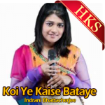 Koi Ye Kaise Bataye (Cover) - MP3