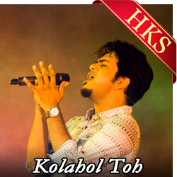  Kolahol Toh MP3 Karaoke