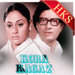 Mera Jeewan Kora Kagaz - MP3 + VIDEO