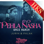 Pehla Nasha Once Again - MP3