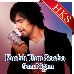 Kuchh Tum Socho - MP3