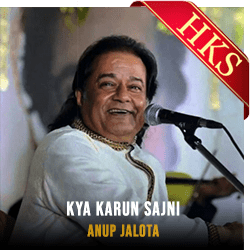 Kya Karun Sajni (Without Chorus) - MP3 + VIDEO