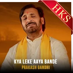  Kya Leke Aaya Bande Video Karaoke with Lyrics