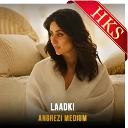 Laadki(Without Chorus) MP3 Karaoke