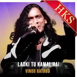  Ladki Tu Kamal Hai Video Karaoke with Lyrics