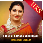 Lakshmi Kalyana Vaibhogame - MP3