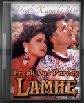 Lamhe - Freak Out Parody Song (With Male Vocals) - MP3 +  VIDEO