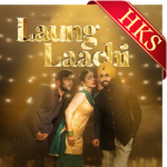 Laung Laachi (Title Song) - MP3