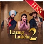 Laung Laachi 2 (Title Track) - MP3