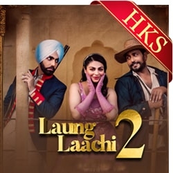  Laung Laachi 2 (Title Track) (Tap Ke Lahore) MP3 Karaoke