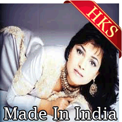Made In India - MP3 + VIDEO