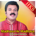 Madhava He Madhava - MP3