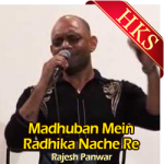 Madhuban Mein Radhika Nache Re (Live) - MP3