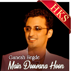  Main Deewana Hoon Video Karaoke with Lyrics