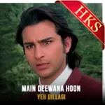 Main Deewana Hoon - MP3